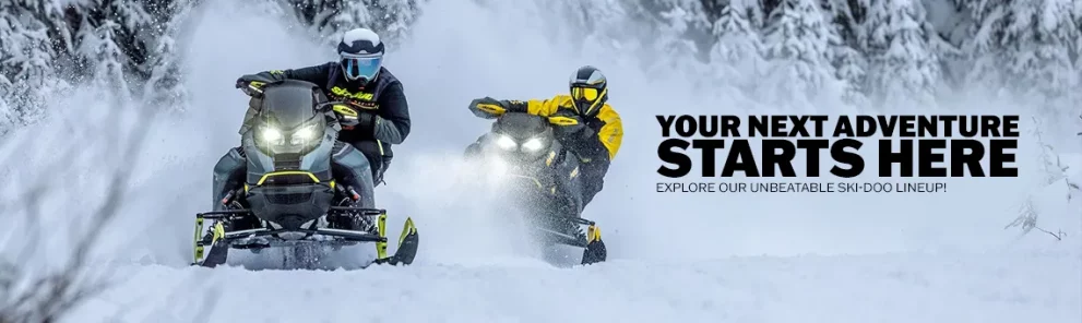 Your next adventure starts here explore our unbeatable SKI-DOO lineup!